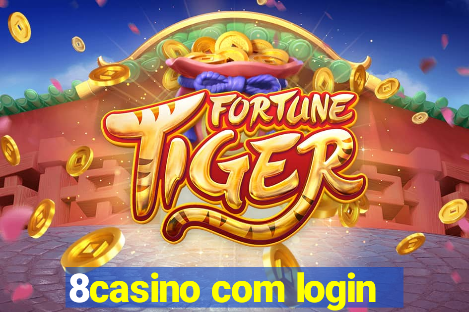 8casino com login